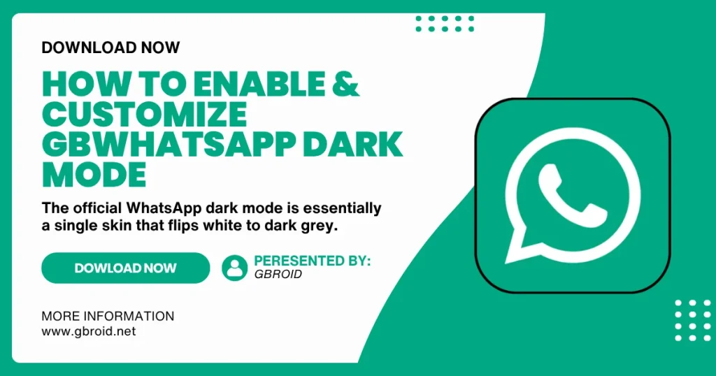 How to Enable & Customize GBWhatsApp Dark Mode