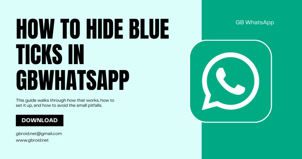 How to Hide Blue Ticks in GBWhatsApp