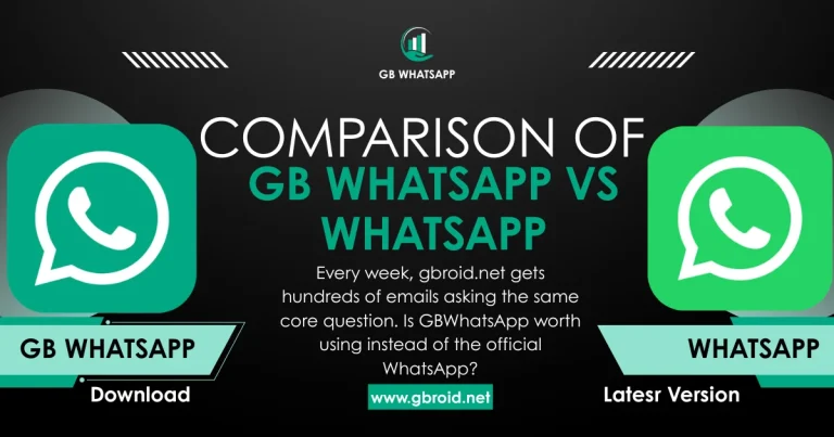 Comparison of GB WhatsApp vs WhatsApp