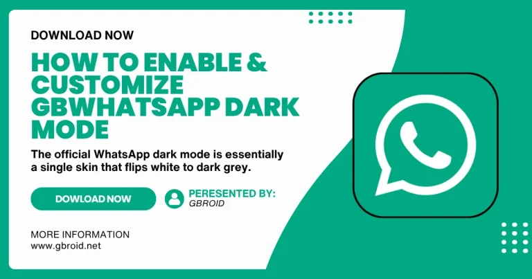 How to Enable & Customize GBWhatsApp Dark Mode