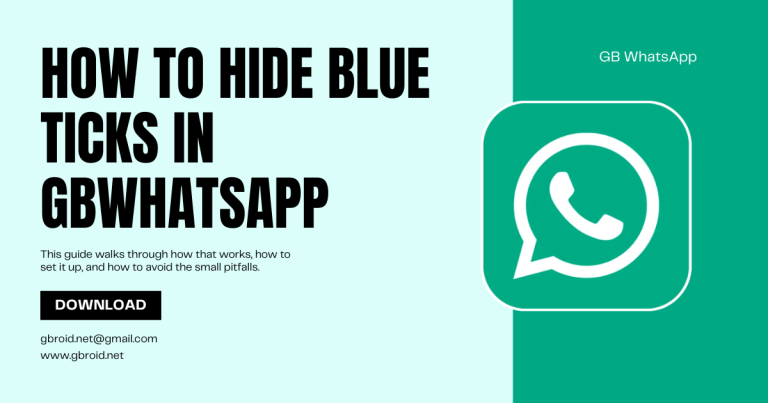 How to Hide Blue Ticks in GBWhatsApp
