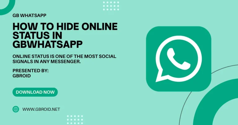 How to Hide Online Status in GBWhatsApp